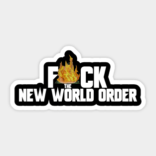 F*CK The NWO! (White) Sticker